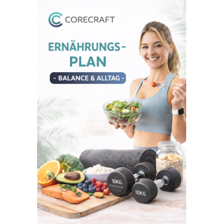 CoreCraft Ernährungsplan - Balance & Alltag
